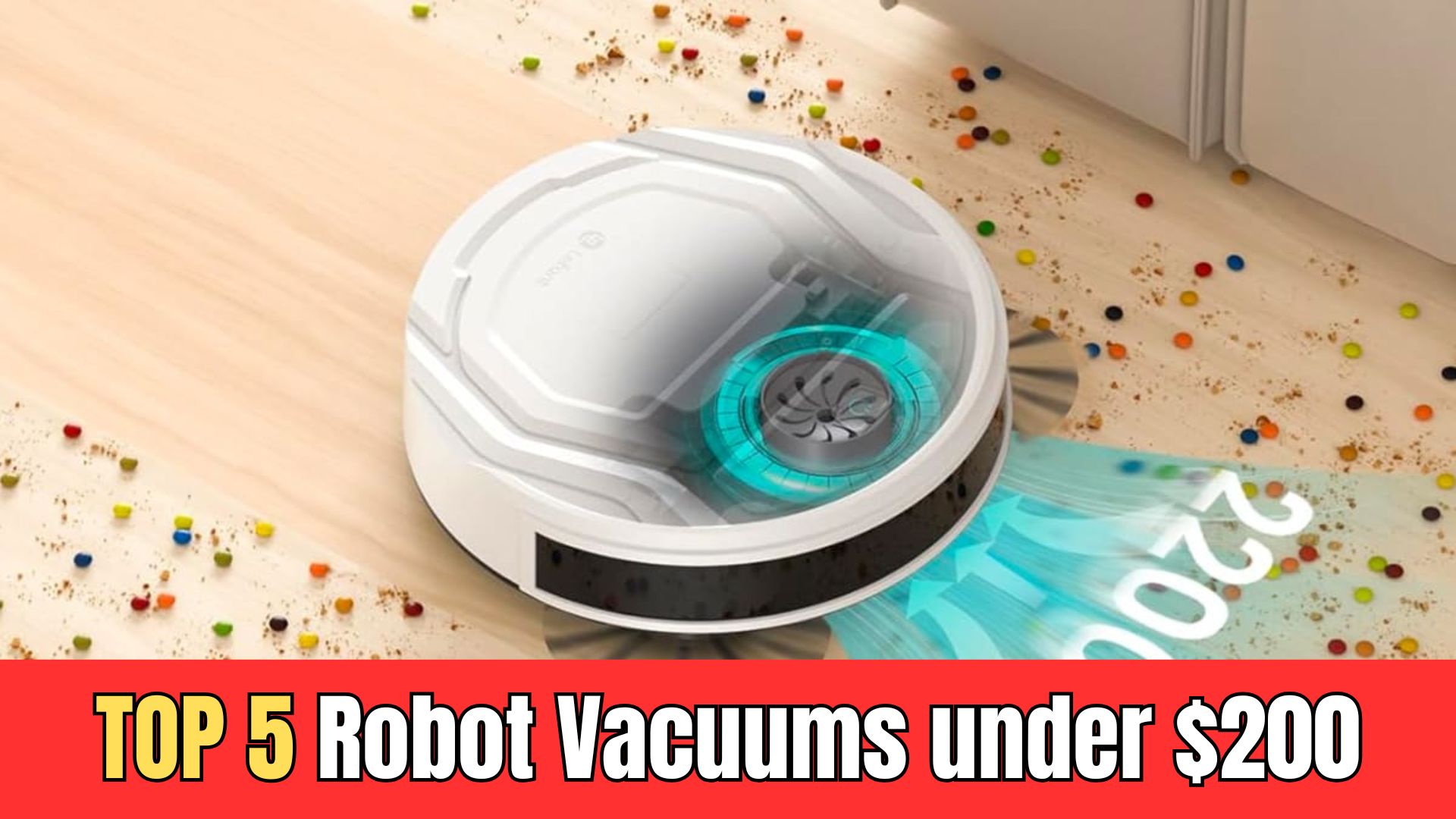 Best Robot Vacuums under $200