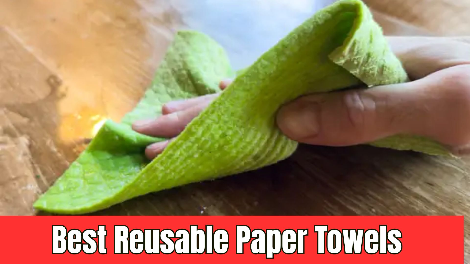 Best Reusable Paper Towels