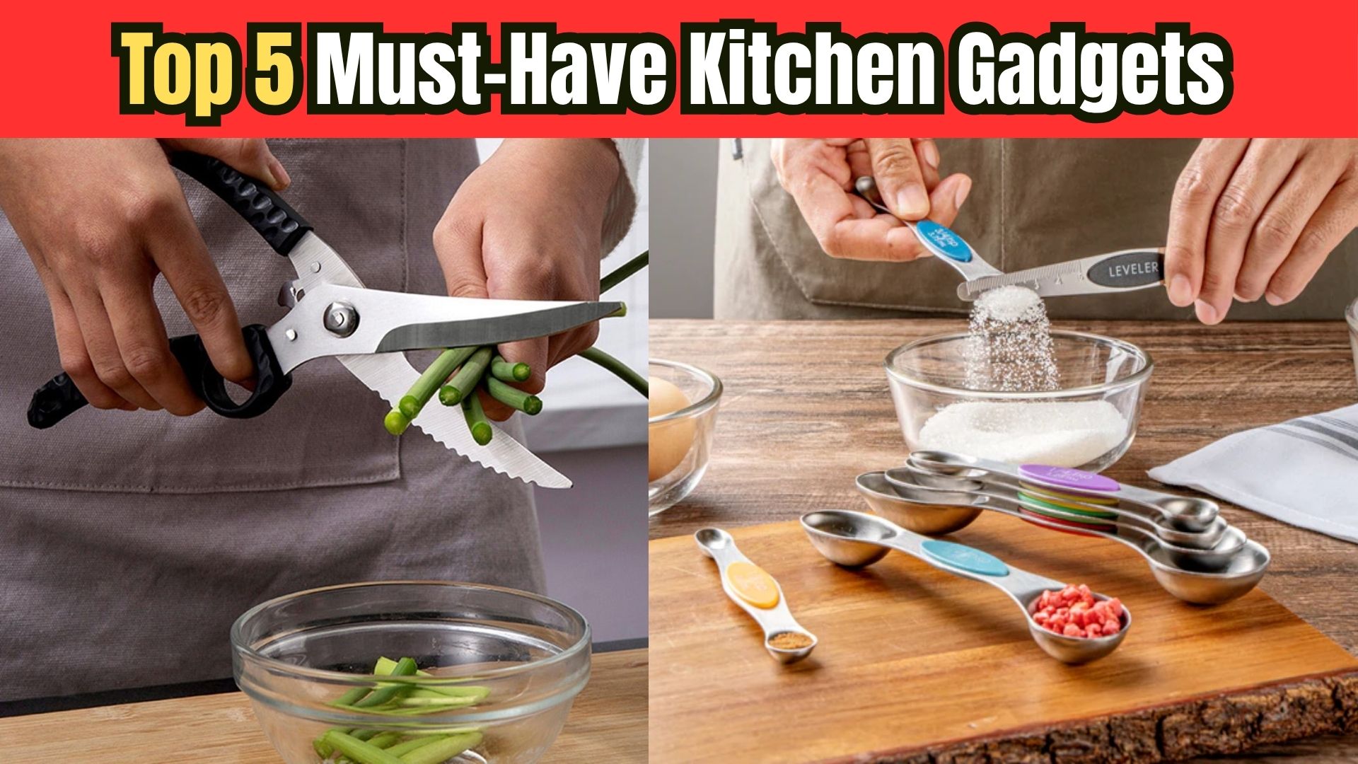 Top 5 Must-Have Kitchen Gadgets That Save Time & Space